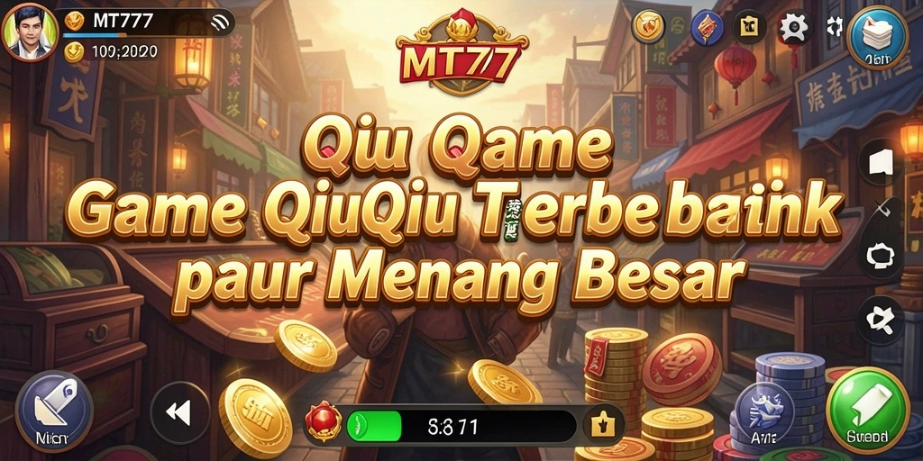 Screenshot utama MT777 menampilkan aksi seru permainan QiuQiu.